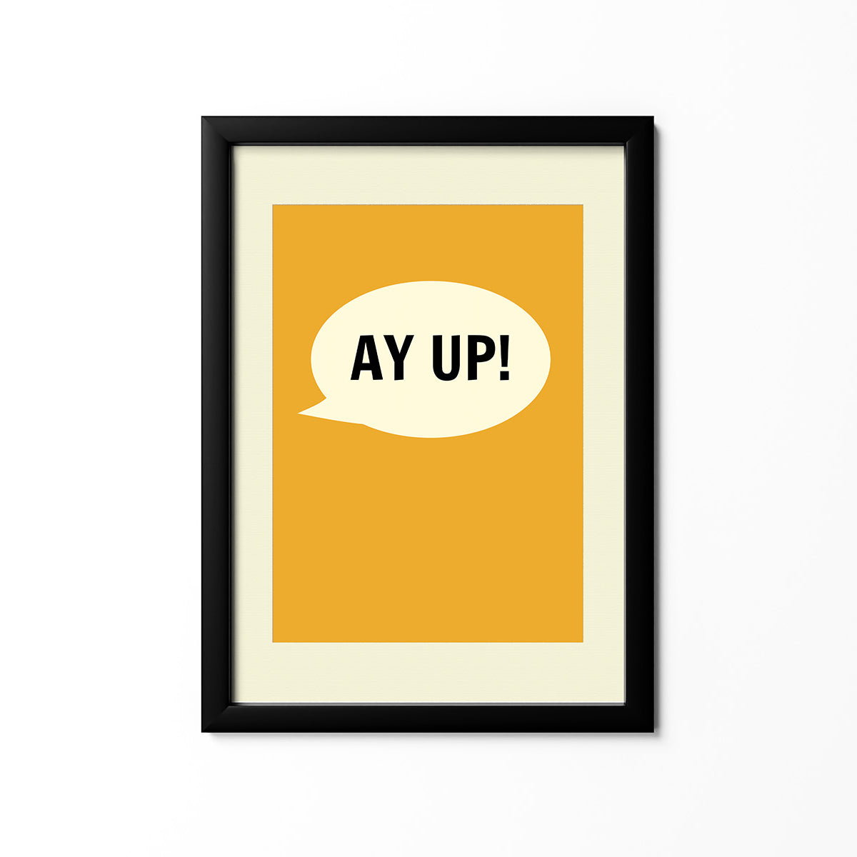 Ay Up Print - The Great Yorkshire Shop