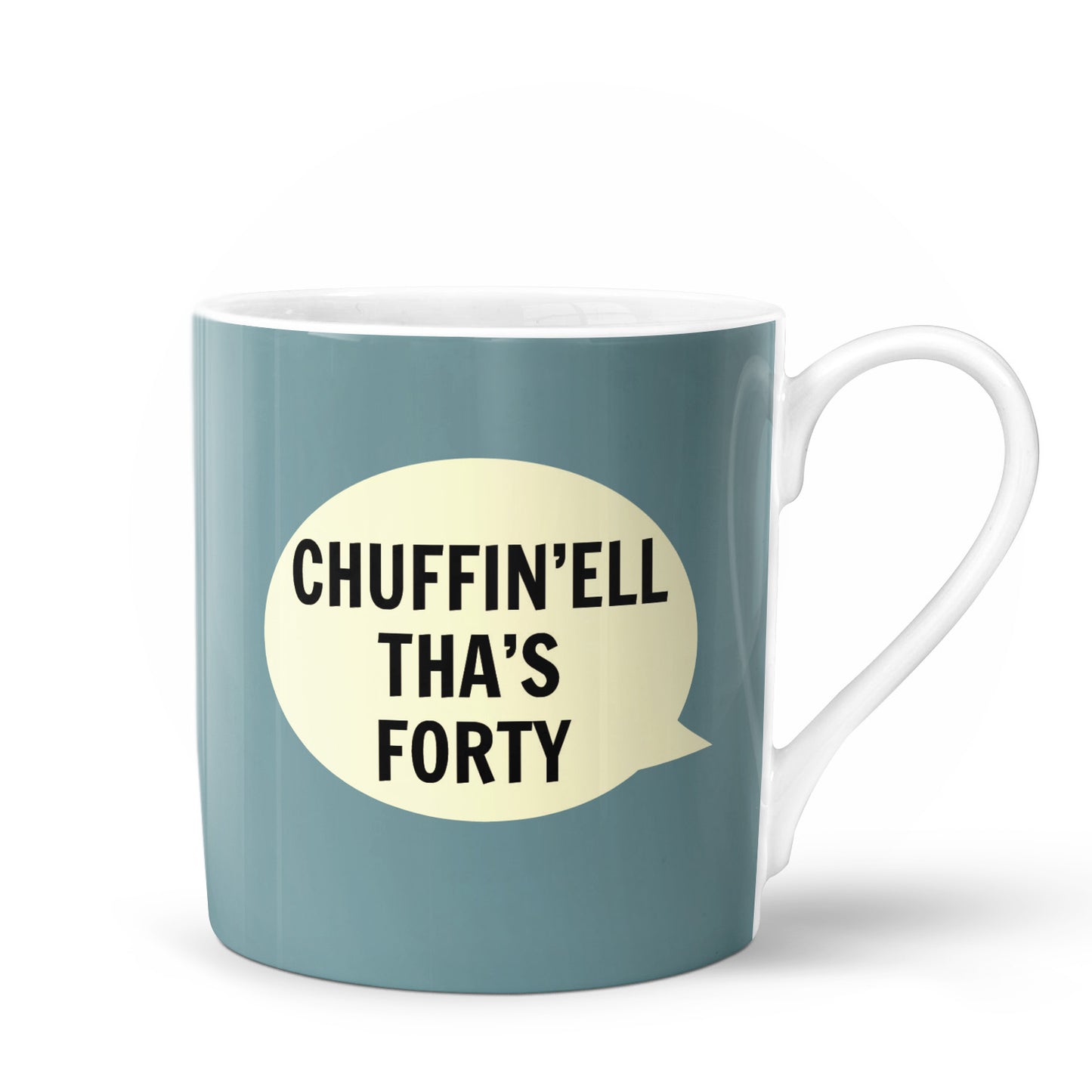 Chuffin'ell Tha's Forty Bone China Mug - The Great Yorkshire Shop