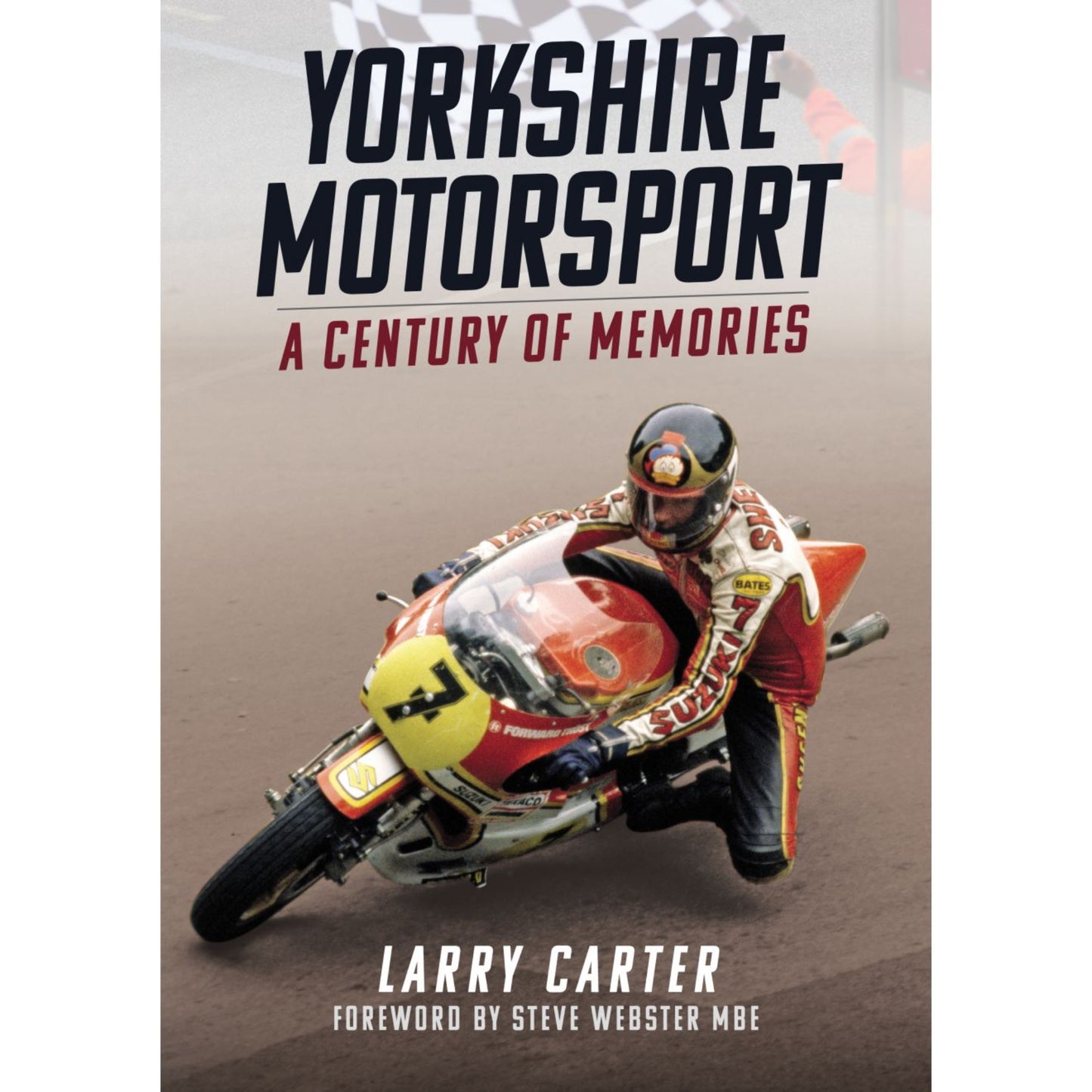 Yorkshire Motorsport A Century of Memories Book - The Great Yorkshire Shop