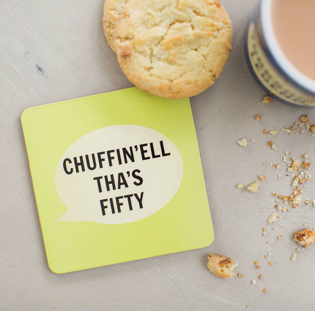 Chuffin'ell Tha's Fifty Coaster - The Great Yorkshire Shop