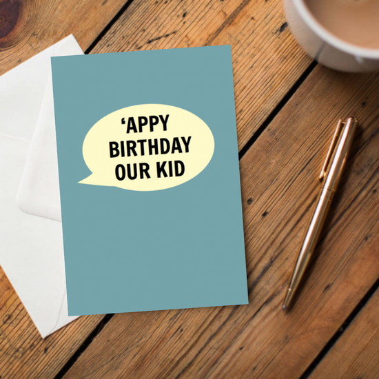 'Appy Buthdy Our Kid Card - The Great Yorkshire Shop