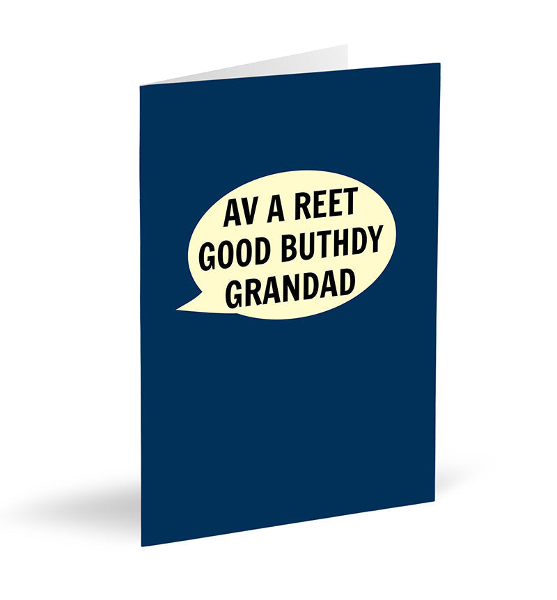 Av A Reet Good Buthdy Grandad Card - The Great Yorkshire Shop