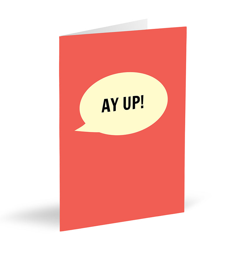 Ay Up! Card - The Great Yorkshire Shop