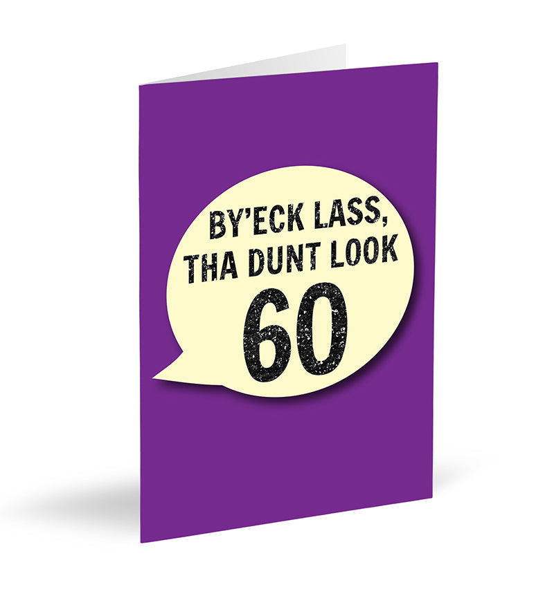 By’eck Lass, Tha Dunt Look 60 Card - The Great Yorkshire Shop