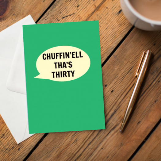 Chuffin’ell Tha's Thirty Card - The Great Yorkshire Shop