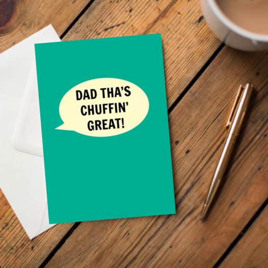 Dad Tha's Chuffin’ Great Card - The Great Yorkshire Shop