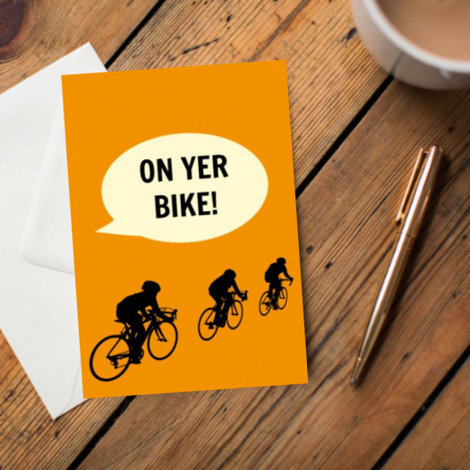 On Yer Bike! Card - The Great Yorkshire Shop