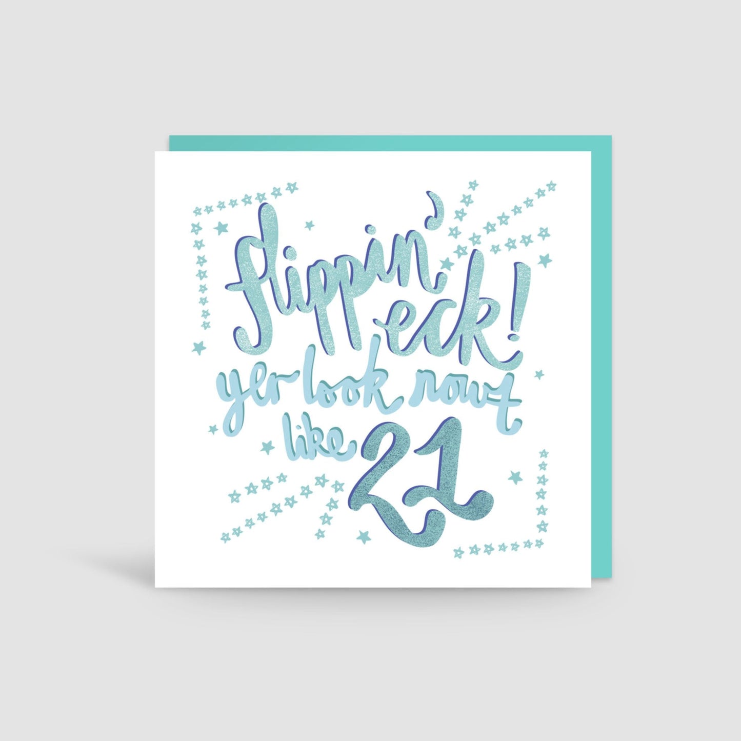 Flippin' Eck! Yer Look Nowt Like 21 Card - The Great Yorkshire Shop