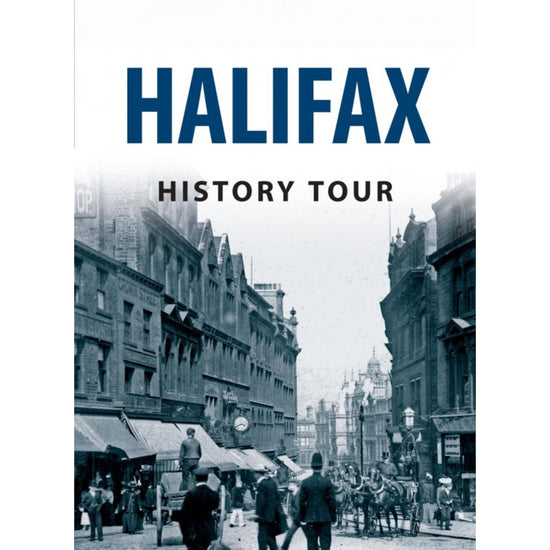 Halifax History Tour Book - The Great Yorkshire Shop