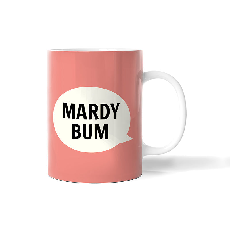Mardy Bum Bone China Mug - The Great Yorkshire Shop