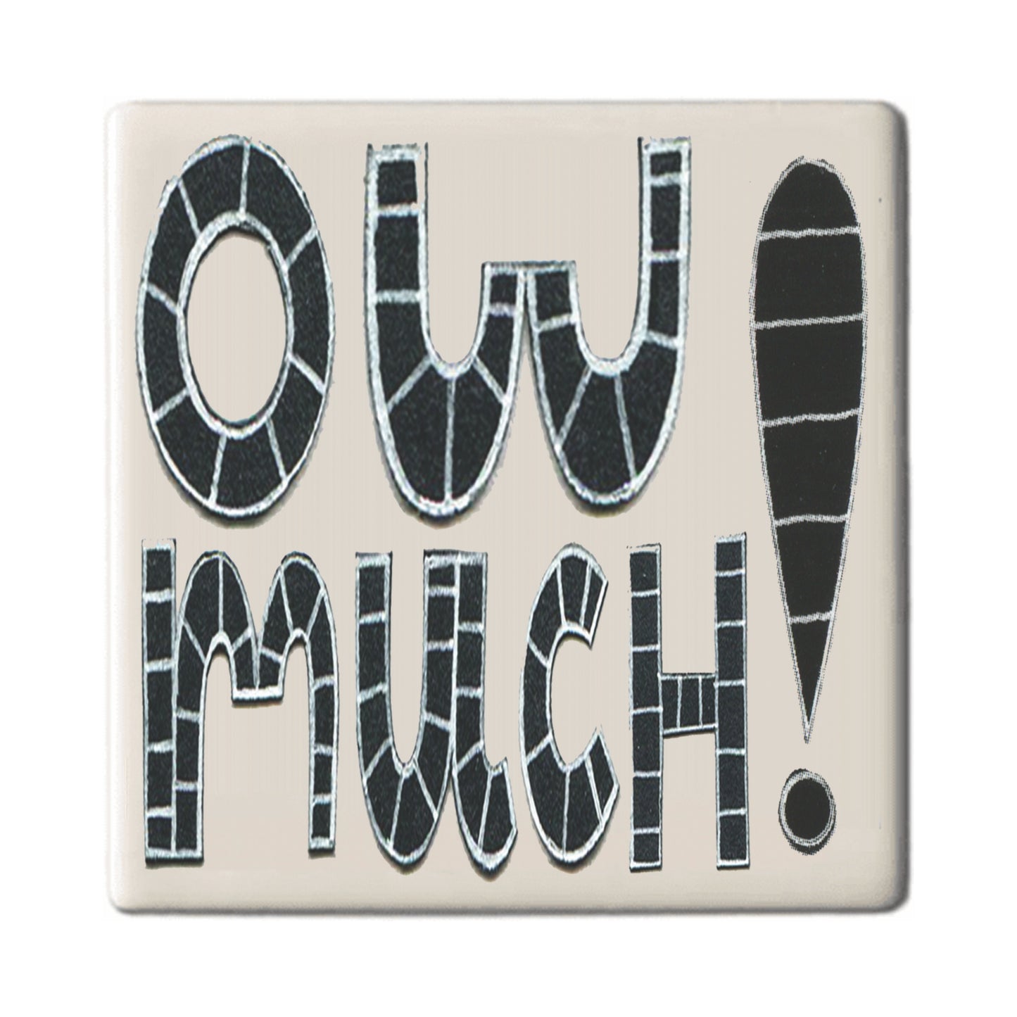 Ow Much! Coaster - The Great Yorkshire Shop