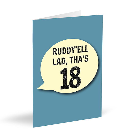 Ruddy’ell Lad, Tha’s 18 Card - The Great Yorkshire Shop