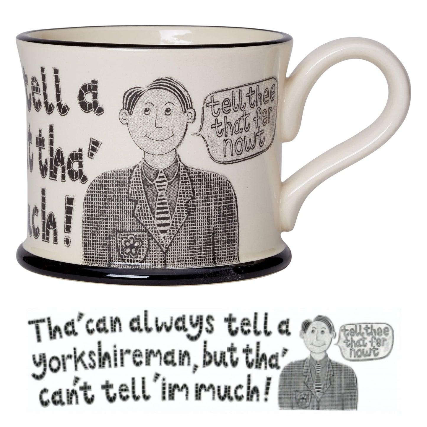 Tha' Can Always Tell A Yorkshireman Mug - The Great Yorkshire Shop