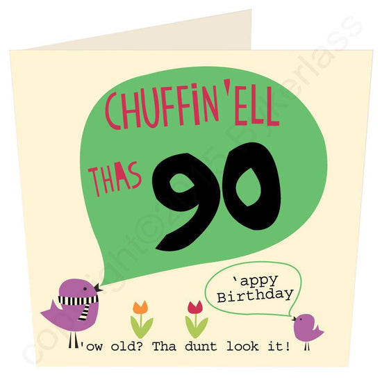 Chuffin 'Ell Thas 90 Card - The Great Yorkshire Shop