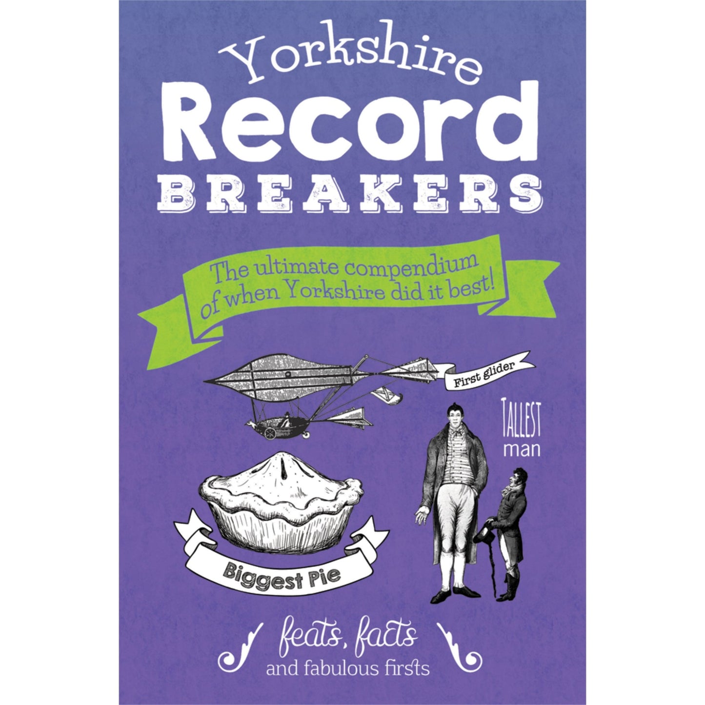 Yorkshire Record Breakers Book - The Great Yorkshire Shop