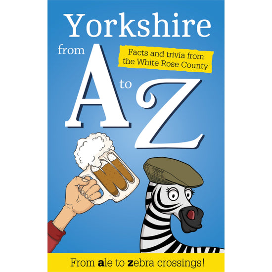 Yorkshire from A to Z Book - The Great Yorkshire Shop