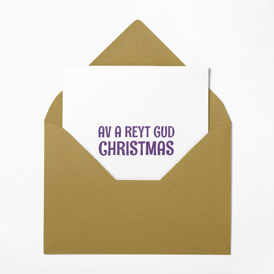 Av A Reyt Gud Christmas Greeting Card - The Great Yorkshire Shop