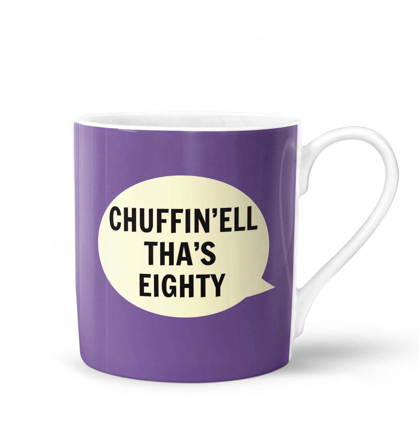 Chuffin'ell Tha's Eighty Bone China Mug - The Great Yorkshire Shop