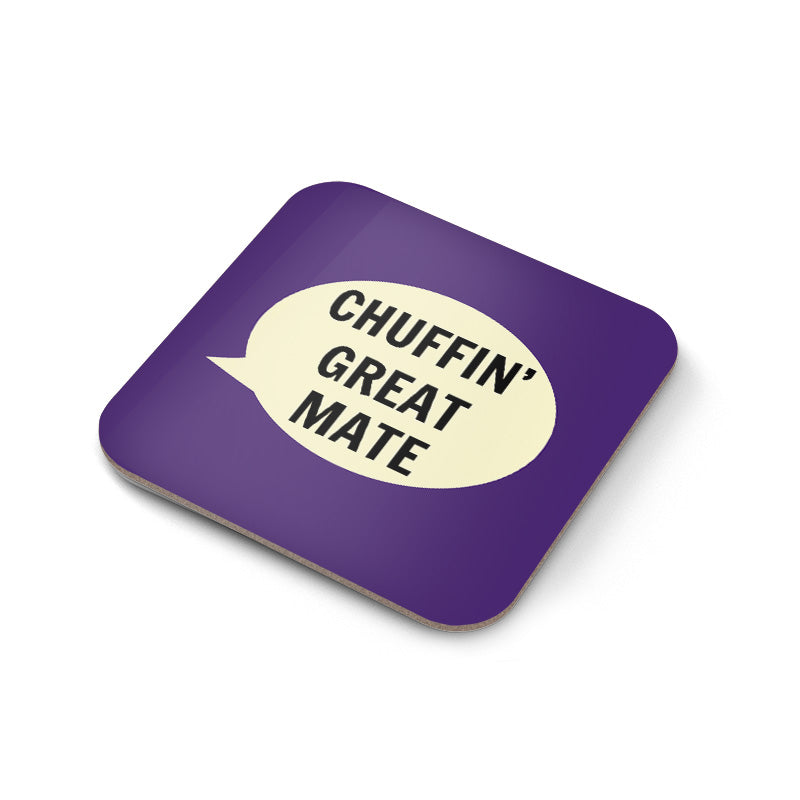 Load image into Gallery viewer, Chuffin&amp;#39; Great Mate Coaster - The Great Yorkshire Shop
