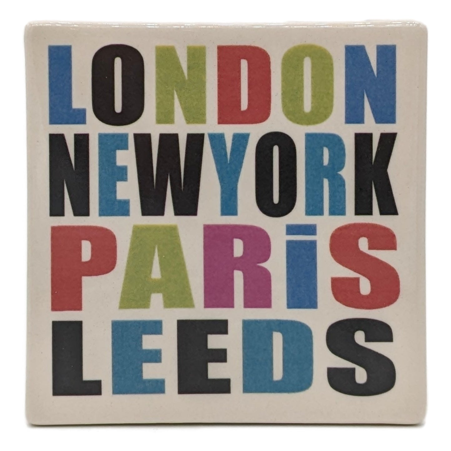 London, New York, Paris, Leeds Ceramic Coaster - The Great Yorkshire Shop