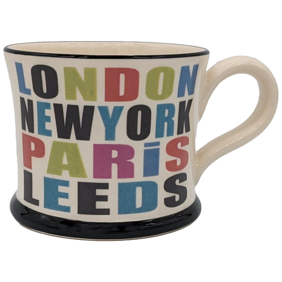 London, New York, Paris, Leeds Mug - The Great Yorkshire Shop