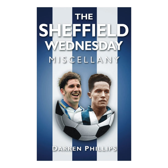 The Sheffield Wednesday Miscellany Book - The Great Yorkshire Shop