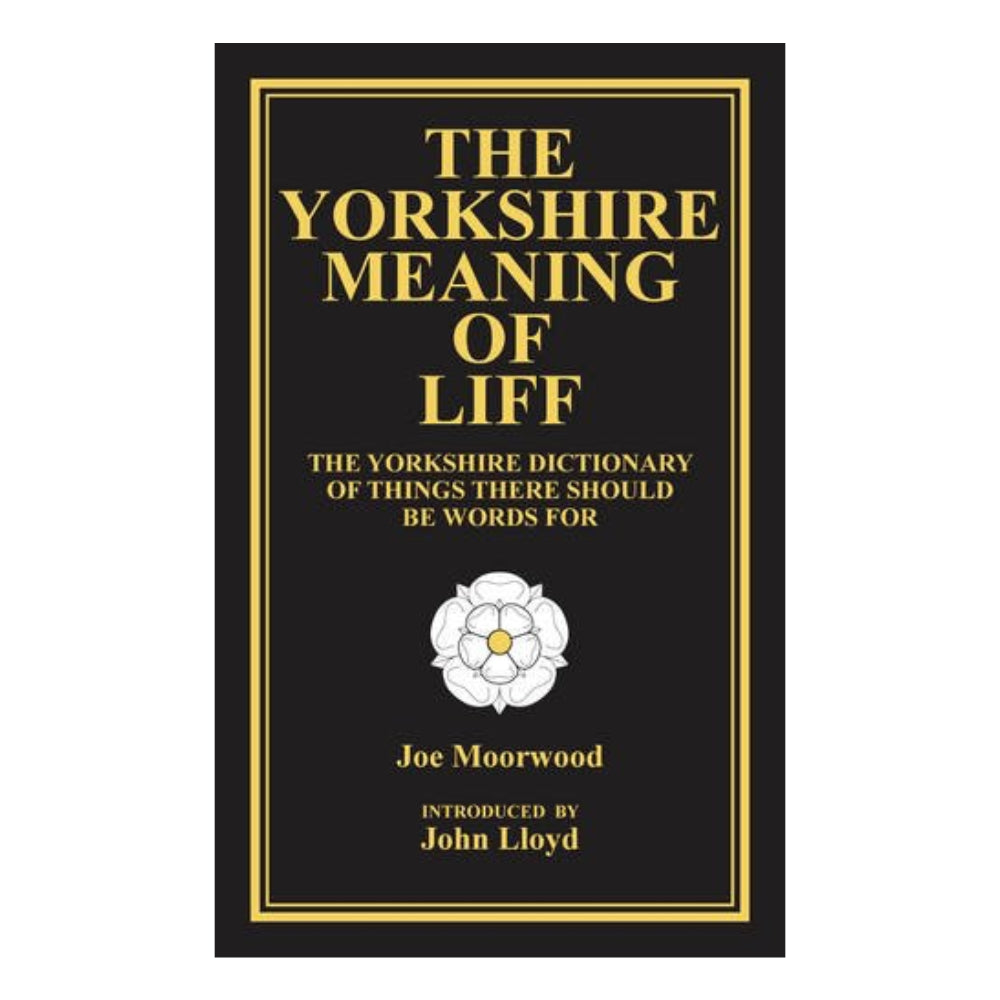 The Yorkshire Meaning of Life Book - The Great Yorkshire Shop