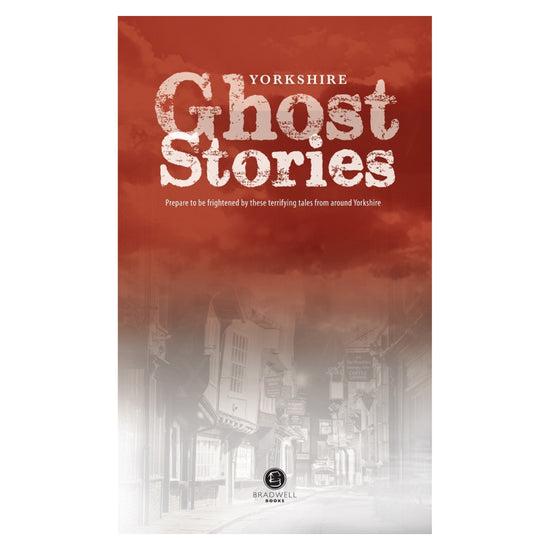 Yorkshire Ghost Stories Book - The Great Yorkshire Shop