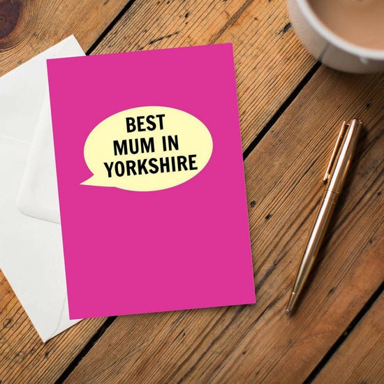 Best Mum In Yorkshire Card - The Great Yorkshire Shop