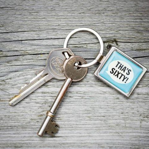 Tha's Sixty! Keyring - The Great Yorkshire Shop