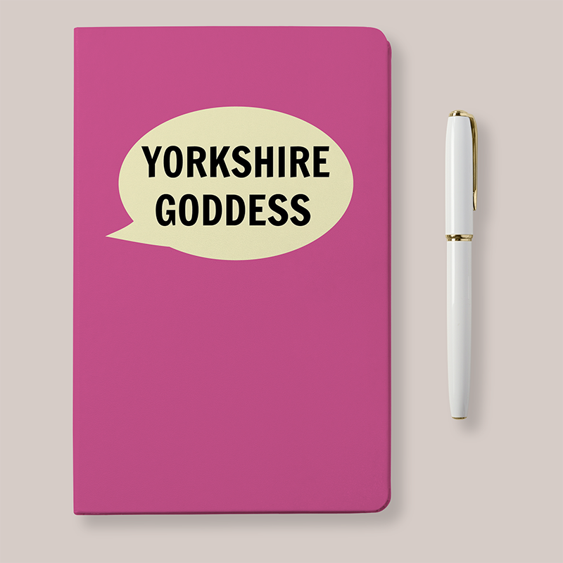 Yorkshire Goddess A6 Notebook - The Great Yorkshire Shop