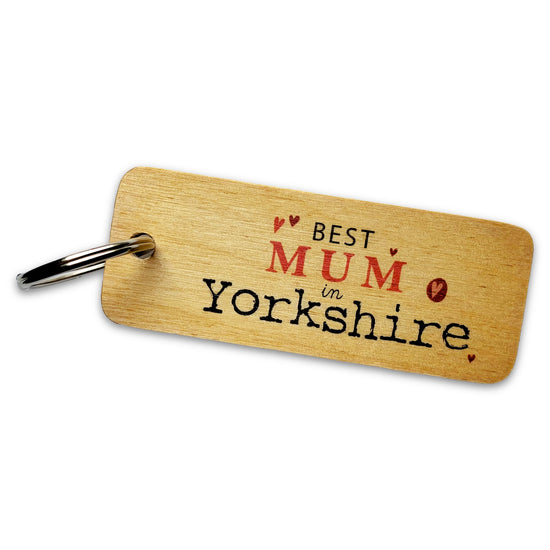 Best Mum in Yorkshire Rustic Wooden Keyring - The Great Yorkshire Shop