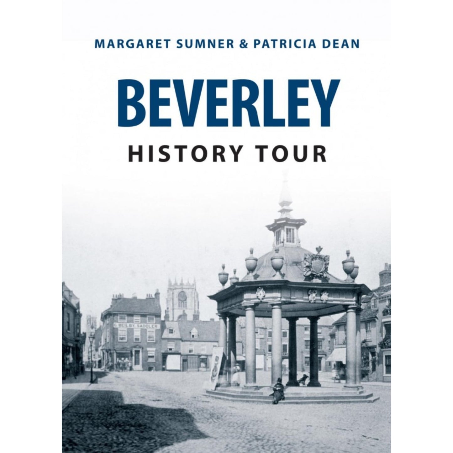 Beverley History Tour Book - The Great Yorkshire Shop