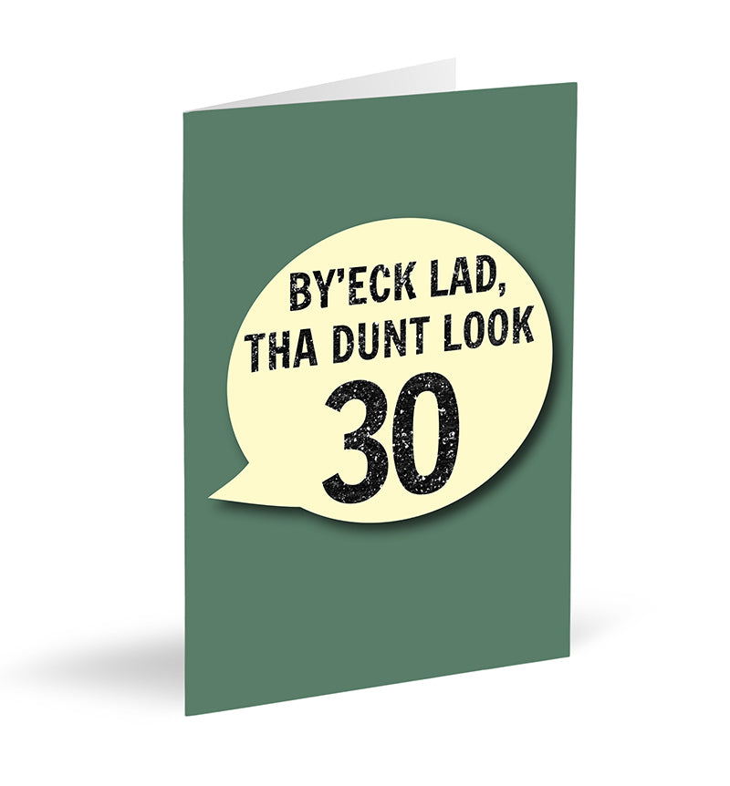 By’eck Lad, Tha Dunt Look 30 Card - The Great Yorkshire Shop