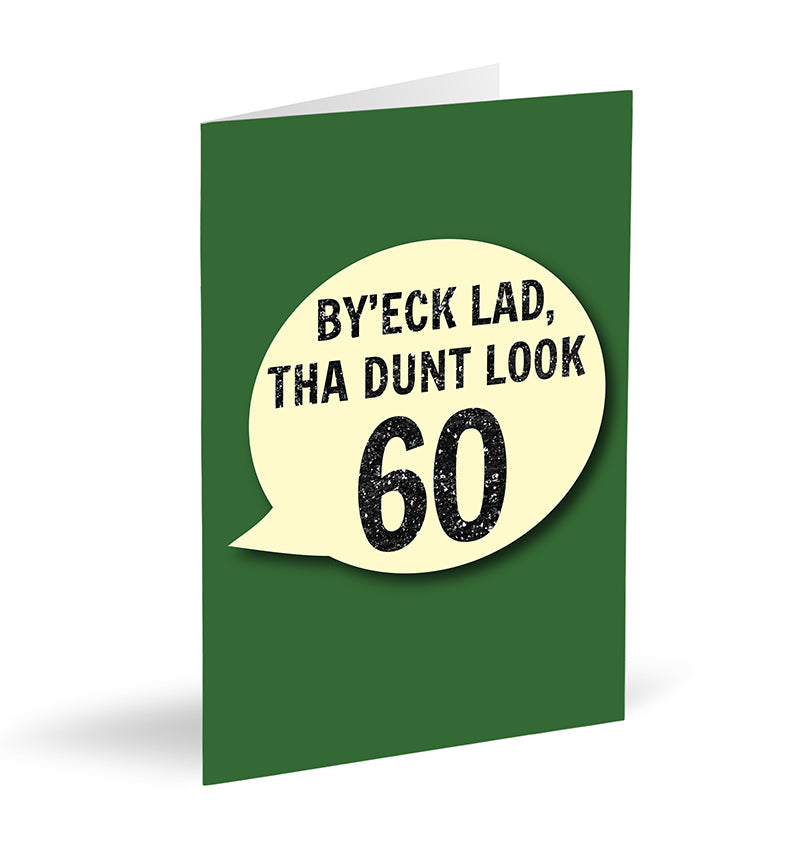 By’eck Lad, Tha Dunt Look 60 Card - The Great Yorkshire Shop