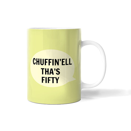Chuffin'ell Tha's Fifty Bone China Mug - The Great Yorkshire Shop