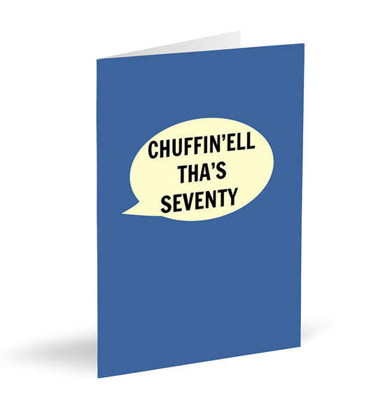 Chuffin’ell Tha's Seventy Card - The Great Yorkshire Shop