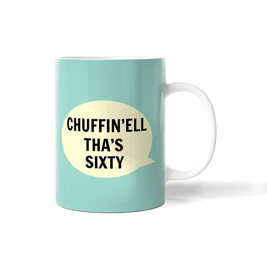 Chuffin'ell Tha's Sixty Bone China Mug - The Great Yorkshire Shop