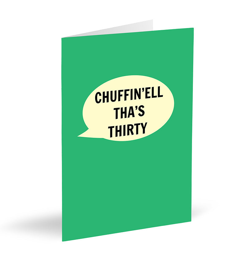 Load image into Gallery viewer, Chuffin’ell Tha&amp;#39;s Thirty Card - The Great Yorkshire Shop
