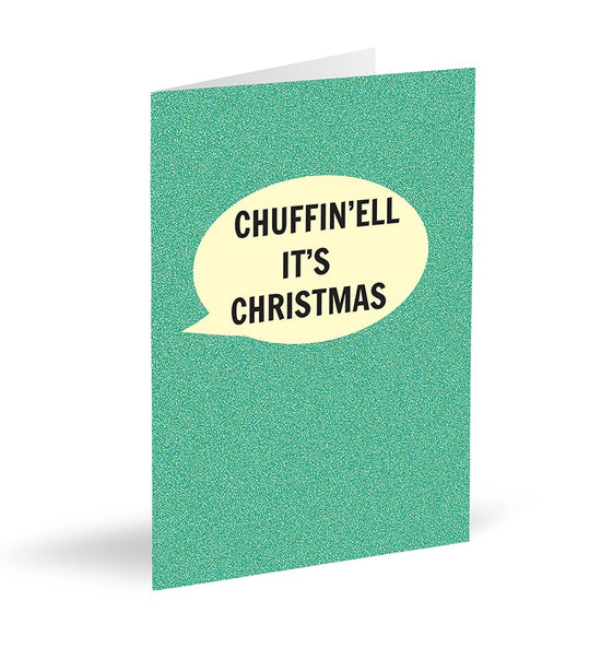Chuffin'ell It's Christmas Card - The Great Yorkshire Shop