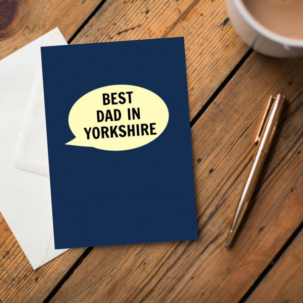 Best Dad in Yorkshire Card - The Great Yorkshire Shop