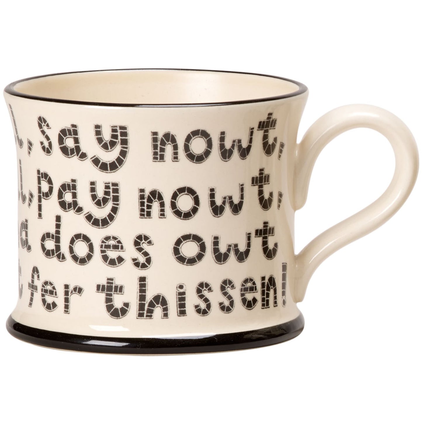 'Ear All See All Say Nowt Mug - The Great Yorkshire Shop