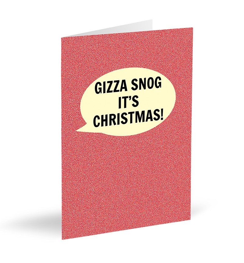 Gizza Snog It's Christmas! Card - The Great Yorkshire Shop