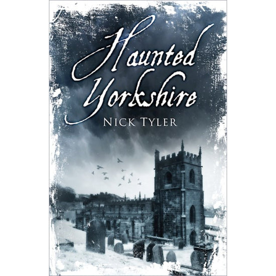 Haunted Yorkshire Book - The Great Yorkshire Shop