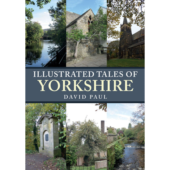 Illustrated Tales of Yorkshire Book - The Great Yorkshire Shop