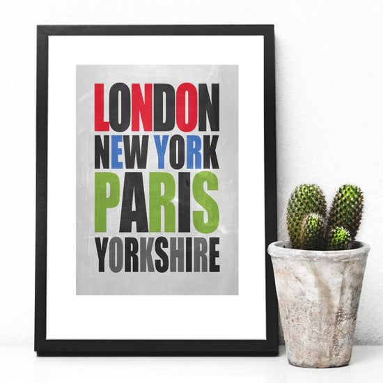 London, New York, Paris, Yorkshire Print - The Great Yorkshire Shop