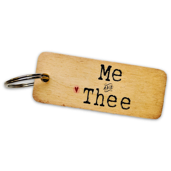 Me & Thee Rustic Wooden Keyring - The Great Yorkshire Shop