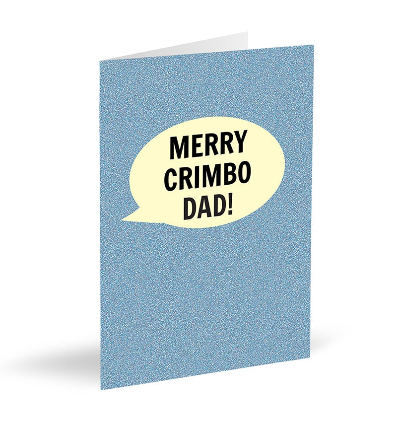 Merry Crimbo Dad! Card - The Great Yorkshire Shop