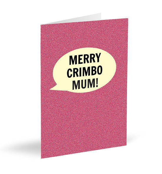 Load image into Gallery viewer, Merry Crimbo Mum! Card - The Great Yorkshire Shop
