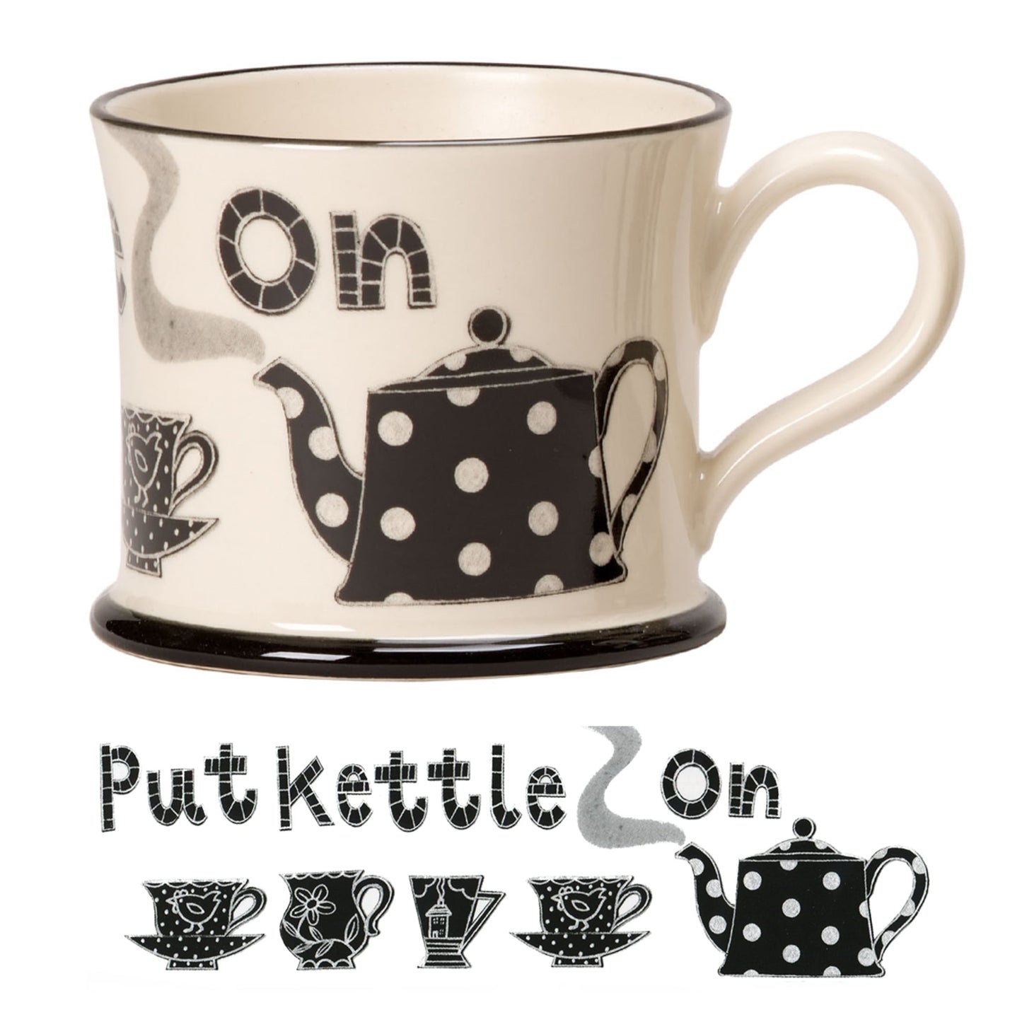Put Kettle On Mug - The Great Yorkshire Shop